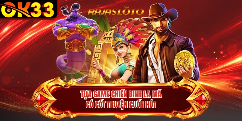 Tựa game Chiến Binh La Mã có cốt truyện cuốn hút
